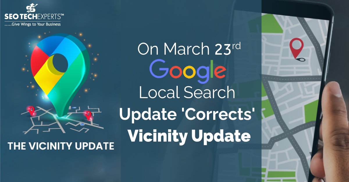 Vicinity Update by Google Local Search