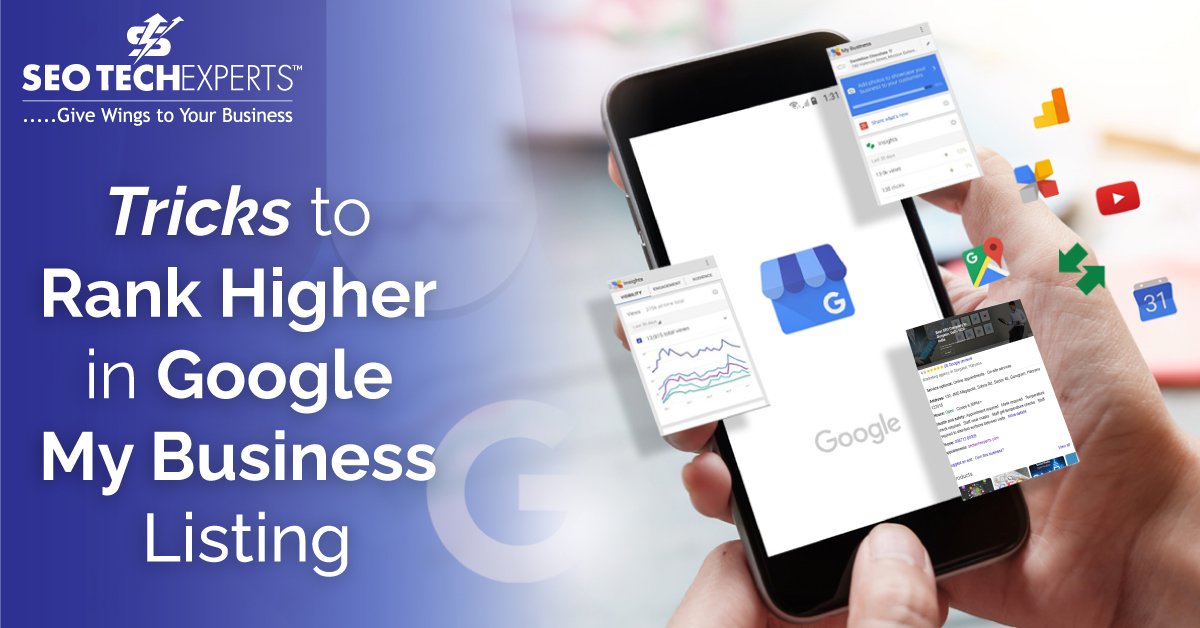Tricks to Rank Higher in Google My Business Listing