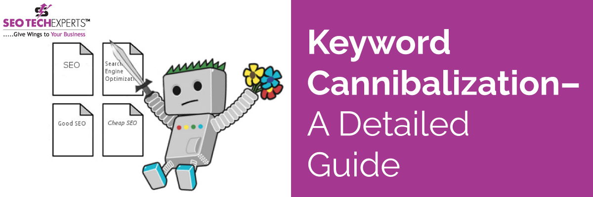 What Is Keyword Cannibalization   A Detailed Guide