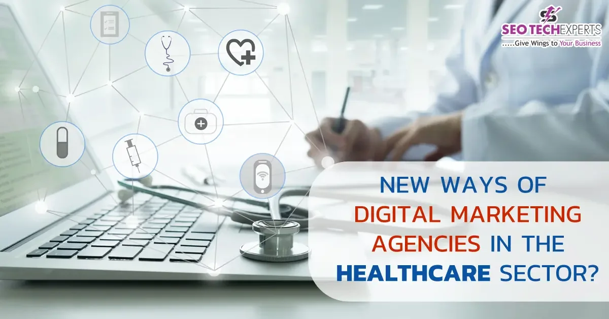 new ways of digital marketing in healthcare