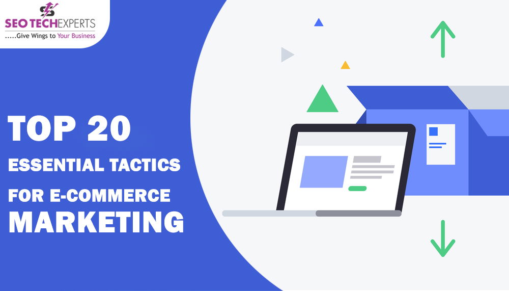 essential tactics for eCommerce marketing