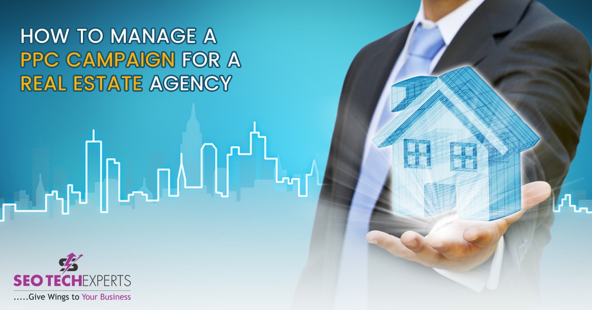 manage a ppc campaign for real estate