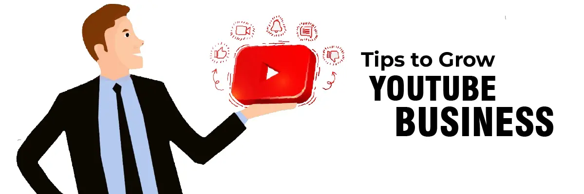 Grow your youtube business