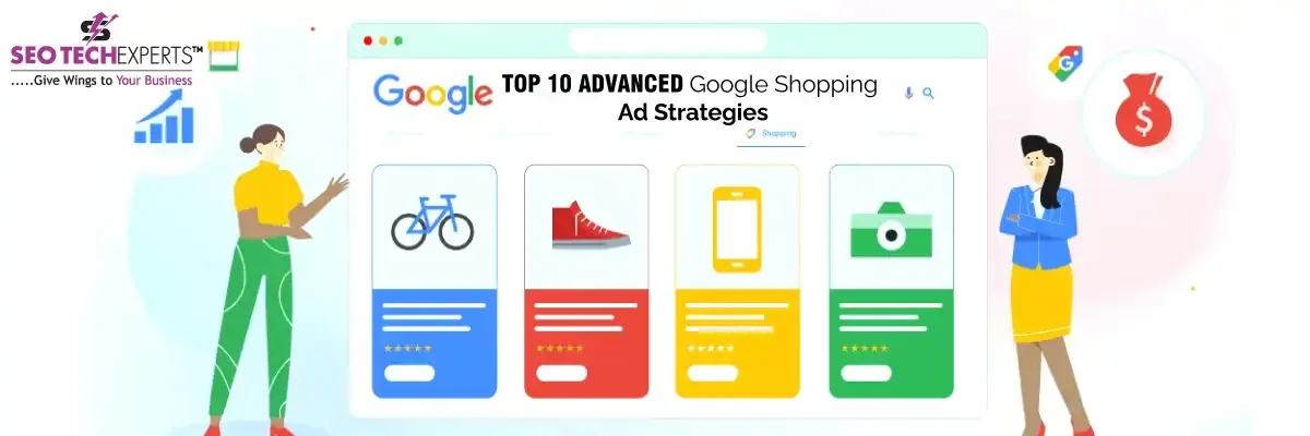 Advanced Google Shopping Ad Strategies